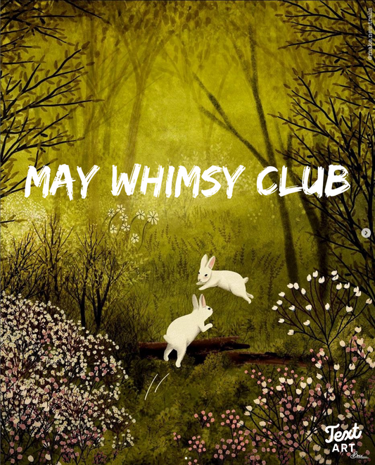 May Whimsy Club
